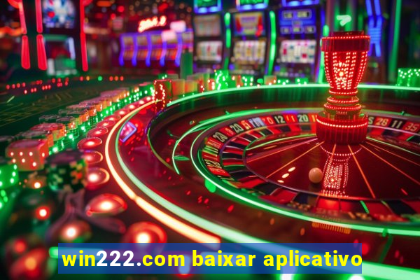 win222.com baixar aplicativo